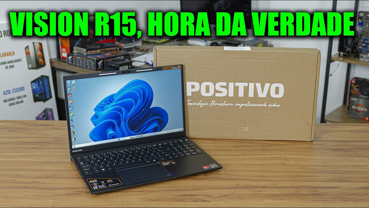 Positivo Vision R15 Review: Ryzen 5 5500U, Tela IPS e Bom Desempenho por Menos de R$ 2.600